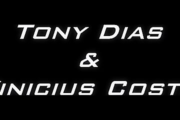 Tony and vinicius badpuppy...