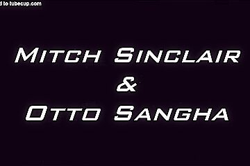 Mitch Sinclair And Otto Sangha...