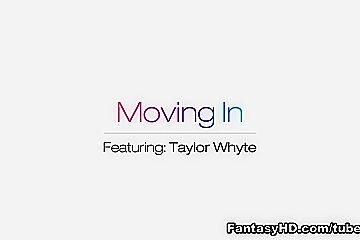 Taylor whyte in moving in...