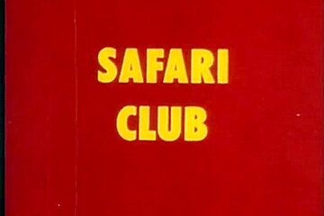 Safari club 1978...