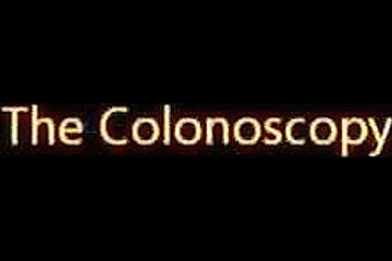 The Colonoscopy...